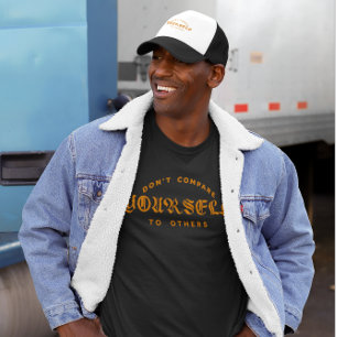 Camiseta Não se Compare a outros