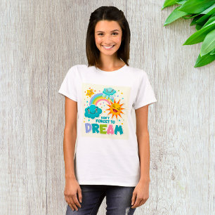 Camiseta Não se esqueça de sonhar nuvens de sol inspiradora