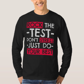 Camiseta Não se Estresse Faça o Seu Melhor Dia de Prova Pro
