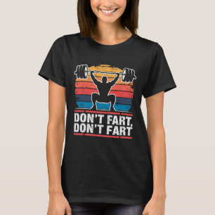 Camiseta Não se incomode com a Piada de elevador de peso do