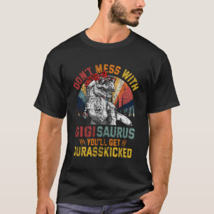 Camiseta Não Se Mestione Com Gigissauro, Você Vai Ter Juras