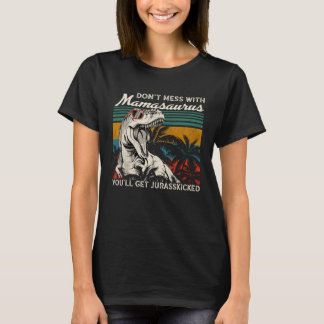 Camiseta Não Se Mestique Com Mamasaurus Você Vai Ter Jurass