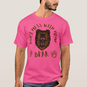 Camiseta Não se meta com a mamãe Ursa Engraçada dizendo par