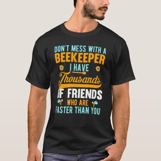 Camiseta Não se meta com apicultor (Frente)