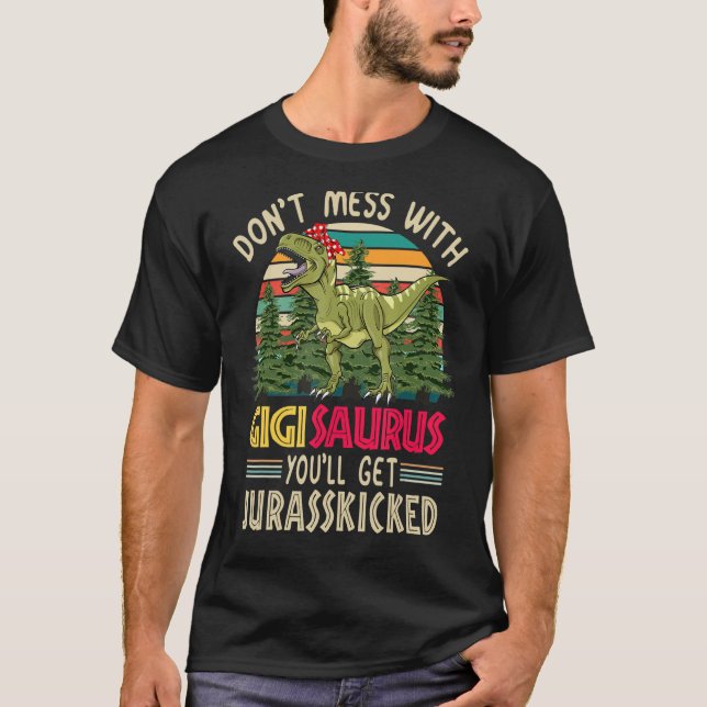 Camiseta Não se meta com Gigissauro, você vai ser processad (Frente)
