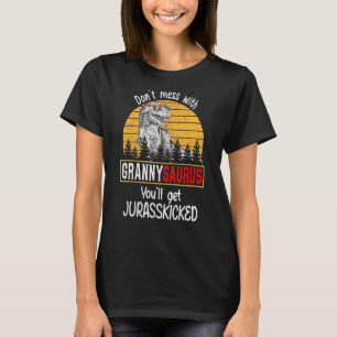 Camiseta Não se meta com o Grannysaurus, vai pegar o Jurass
