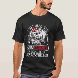 Camiseta Não se meta com o Mimisauro. Você vai receber o Ju