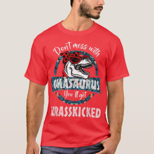 Camiseta Não se meta com o OmaSAURUS. Você vai se divertir