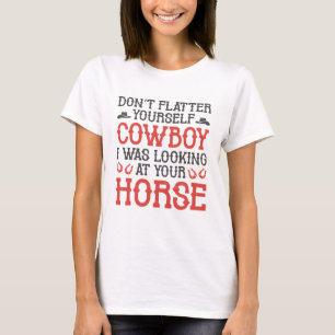 Camiseta Não se meta em seu cowboy