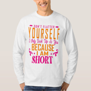 Camiseta Não se meta só em olhar para você porque