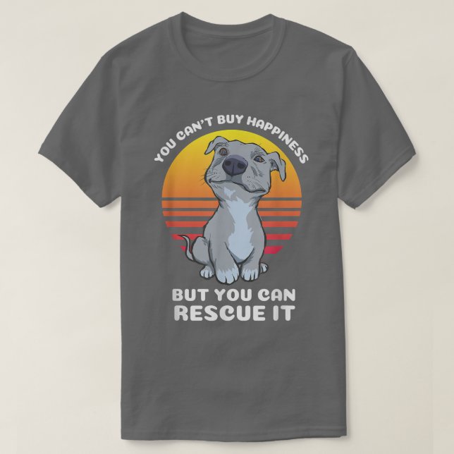 Camiseta não se pode comprar felicidade pitbull salvar o cã (Frente do Design)