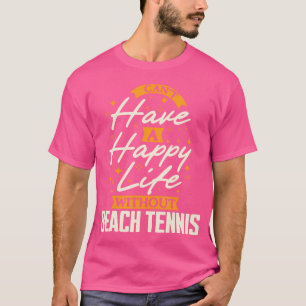 Camiseta Não Se Pode Ter Uma Vida Feliz Sem Tênis de Praia