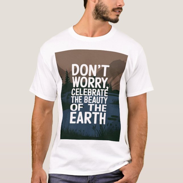 Camiseta Não se preocupe apenas comemorar (Frente)