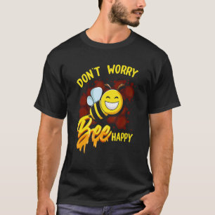 Camiseta Não se preocupe, Bee... ... aperitivo.