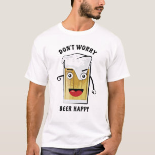 Camiseta Não se preocupe, Cerveja Feliz - Piada Divertida