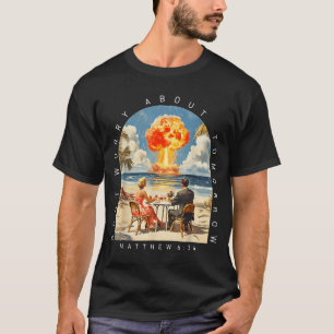 Camiseta Não se preocupe com o amanhã Mateus 6_34 Cristão