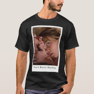 Camiseta Não se preocupe com o Querido 5