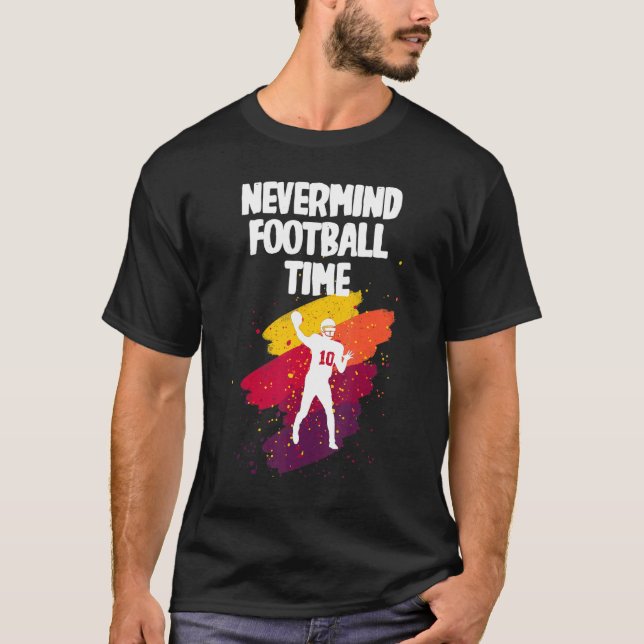 Camiseta Não se preocupe com seu tempo de futebol (Frente)