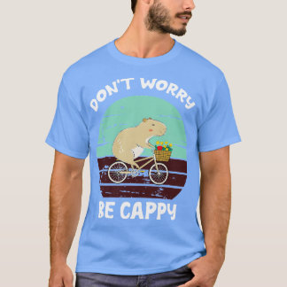 Camiseta Não Se Preocupe De Ser Cappy