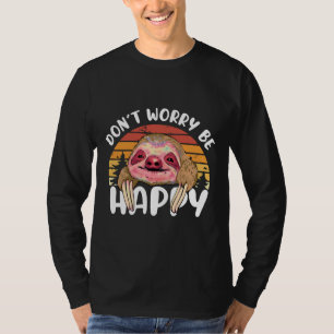 Camiseta Não Se Preocupe De Ser Feliz Sloth