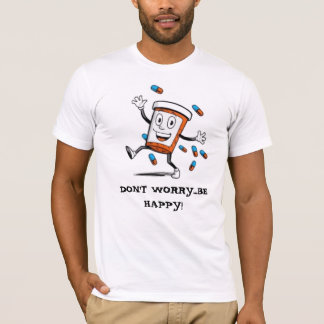 CAMISETA NÃO SE PREOCUPE… ESTEJA FELIZ!