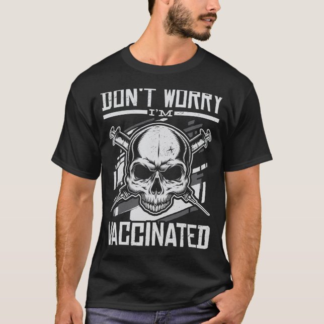 Camiseta Não se preocupe, estou vacinado. (Frente)