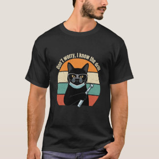 Camiseta Não se preocupe, eu sei a rotina Pun do dentista d