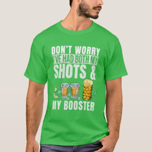 Camiseta Não se preocupe, eu tive meus dois disparos na Rua