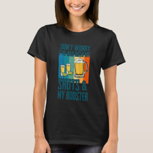 Camiseta Não se preocupe, eu tive meus dois sapatos, Tequil