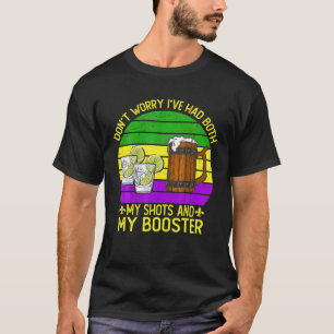 Camiseta Não se preocupe, eu tive meus tiros e minha divers