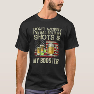 Camiseta Não se preocupe, eu tive meus tiros e minha divers