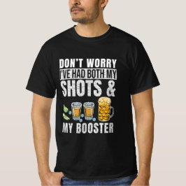 Camiseta Não se preocupe, eu tive meus tiros e minha divers