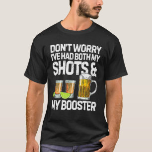 Camiseta Não se preocupe, eu tive meus tiros e minha divers