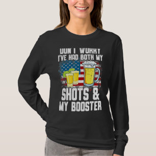 Camiseta Não se preocupe, eu tive meus tiros e o reforço