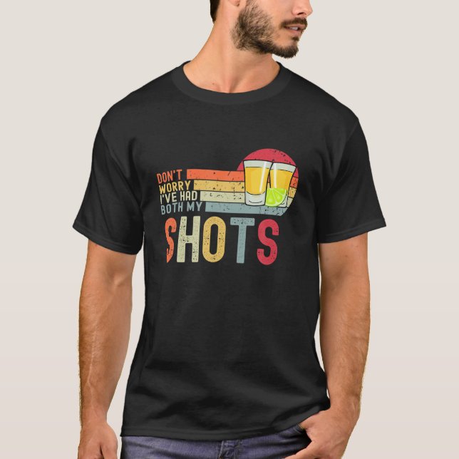 Camiseta Não se preocupe, eu tive os meus dois tiros, Vacci (Frente)