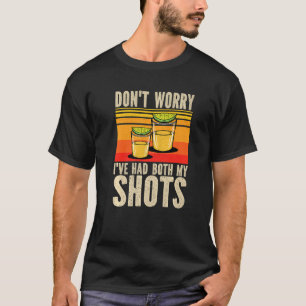 Camiseta Não se preocupe, eu tomei as duas doses da vacina