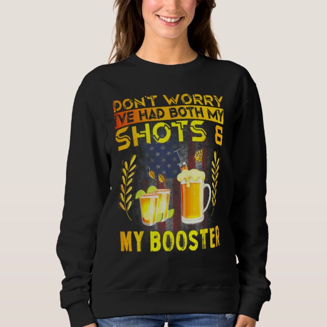 Camiseta Não se preocupe, eu tomei as duas doses e a dose d (Frente)