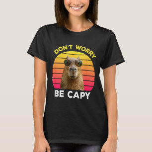 Camiseta Não se preocupe seja capivara engraçado capivara