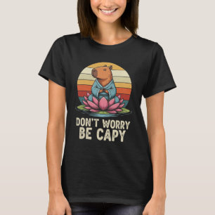 Camiseta Não se preocupe seja capy divertido capyra amor yo