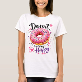 Camiseta Não se Preocupe Seja Feliz