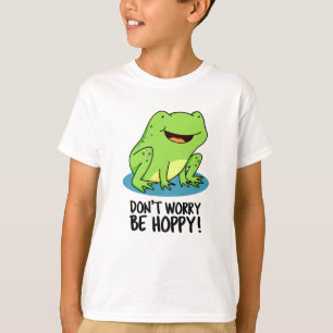 Camiseta Não se preocupe, seja feliz Sapo feliz