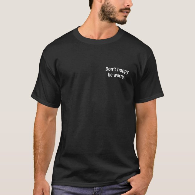 Camiseta Não se preocupe, seja sarcástico (Frente)