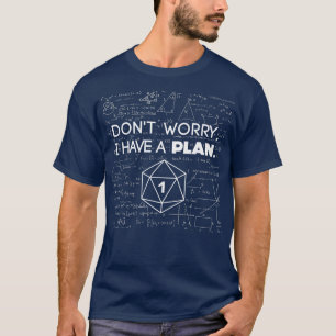 Camiseta Não se preocupe, tenho um plano crítico de fracass