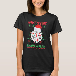 Camiseta Não se preocupe, tenho um plano Rpg tocando jogado