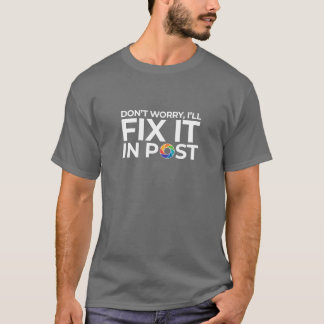 Camiseta Não se Preocupe, Vou Corrigir na Pós – Branco Arco