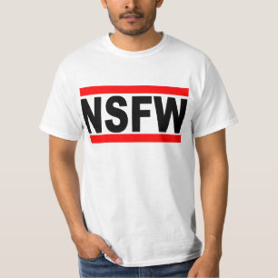 Camiseta Nao seguro para o trabalho (NSFW)