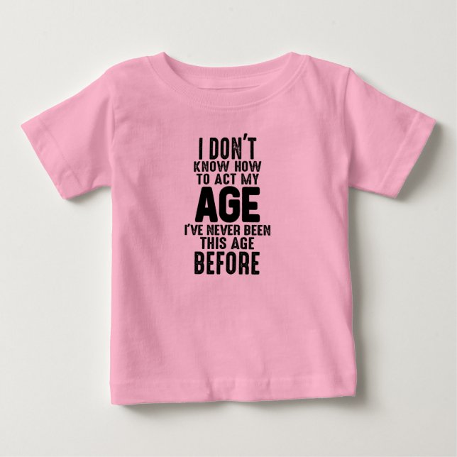 Camiseta Não Sei Como Adicionar Minha Idade Humor (Frente)