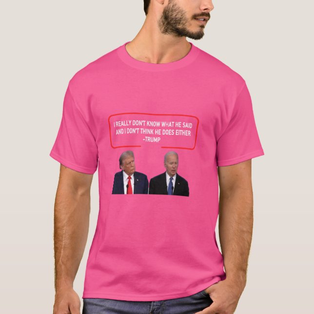 CAMISETA NÃO SEI O QUE ELE DISSE. E EU NÃO ACHO QUE ELE. (Frente)
