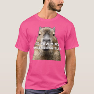 Camiseta Não Sei Quanto Tempo Mais Posso Derrotar Capivara