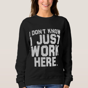 Camiseta Não Sei Que Só Trabalho Aqui Engraçado Dizendo Sar